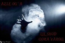 Aziz og'a ft. LiL Shod - Qora Varoq