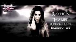 Rayhon - Habibi (Official Clip)