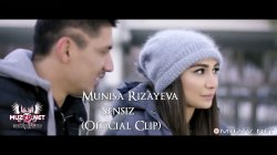 Munisa Rizayeva - Sensiz (Official Clip)