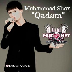 Muhammad Shox - Qadam