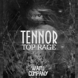 Tennor - Top Rage (Original Mix)