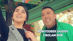 Bunyodbek Saidov - 3 Bolam Bor (Official Clip)