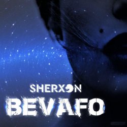 SheRXoN - Bevafo