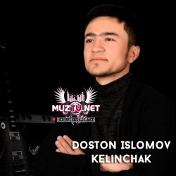 Doston Islomov - Kelinchak