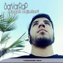 SarVarRaP - Hayot Oqimlari