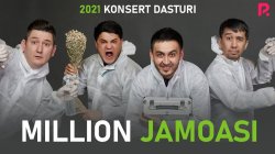 MILLION JAMOASI 2021 - Konsert Dasturi